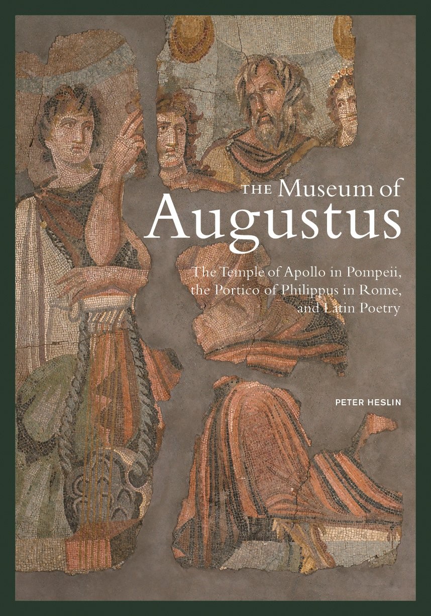 The Museum of Augustus: The Temple of Apollo in Pompeii, the Portico of Phil…