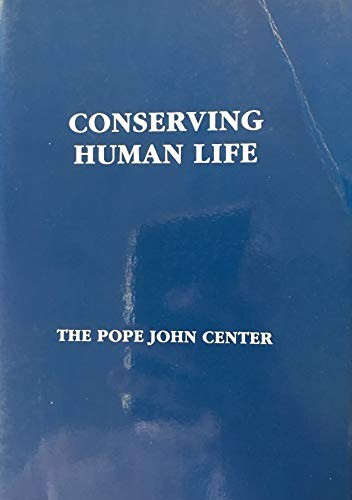 CONSERVING HUMAN LIFE By Russell E. Smith