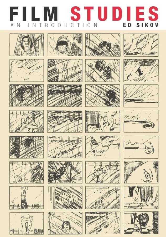 Film Studies: An Introduction (Film and C…, Sikov, Ed