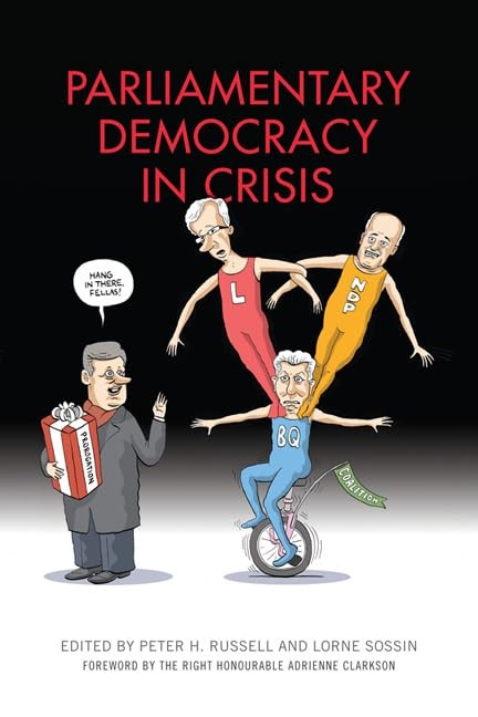 Parliamentary Democracy in Crisis – paperback Russell, Peter H.|Sossin, Lorn…