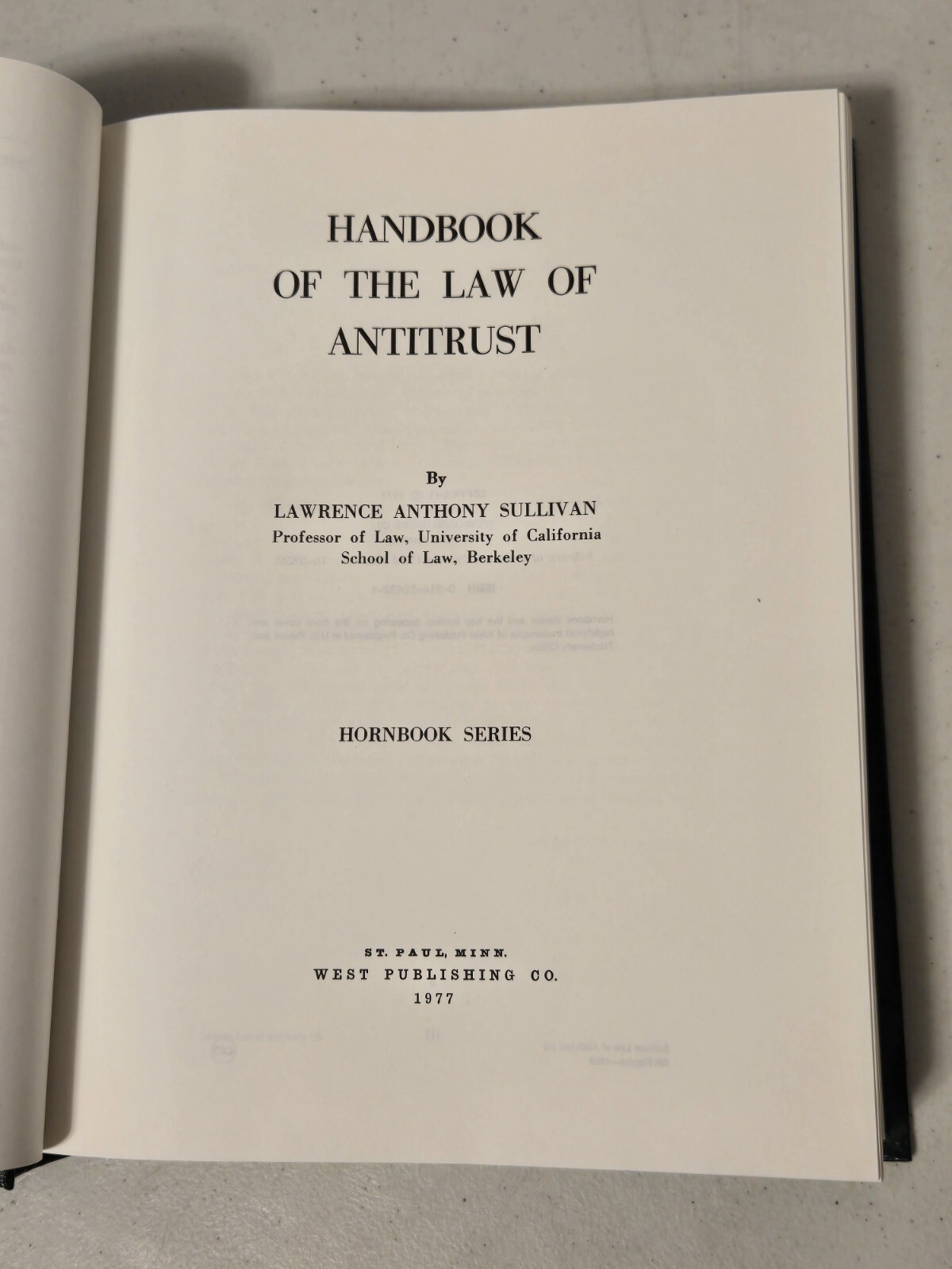 Antitrust by Lawrence Anthony Sullivan Hornbook Series West Publishing, 1992