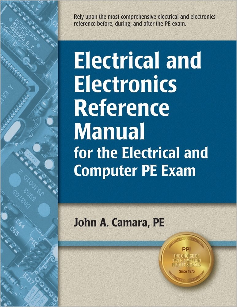 Electrical & Electronics Reference Manual for the Electrical & Computer PE Exam