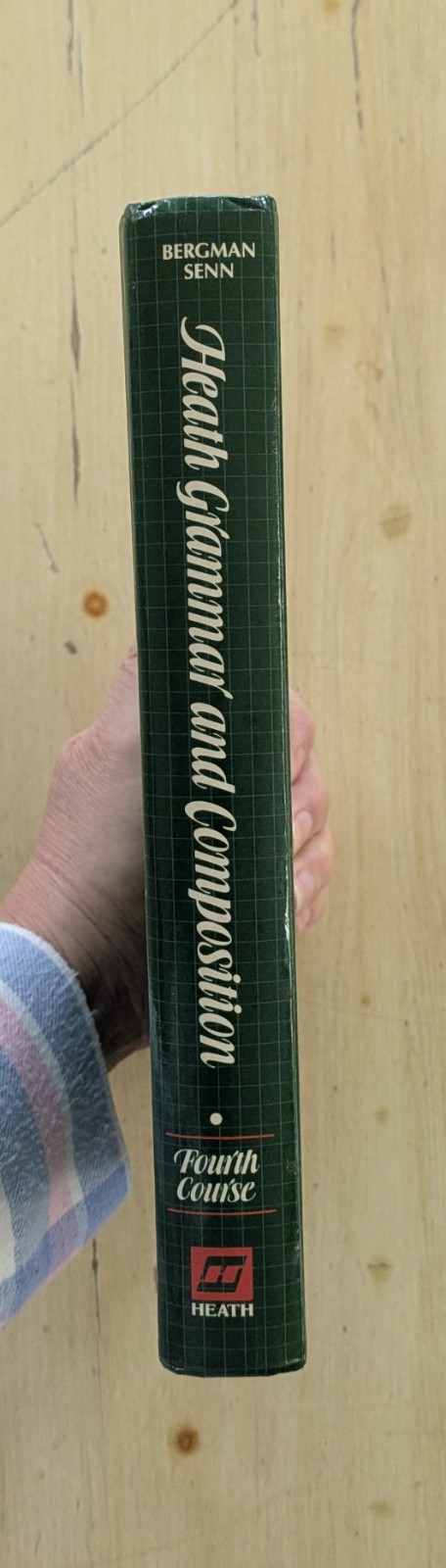 HEATH GRAMMAR AND COMPOSITION: w/a Process Approach To Writing, 4th (1988 HC)