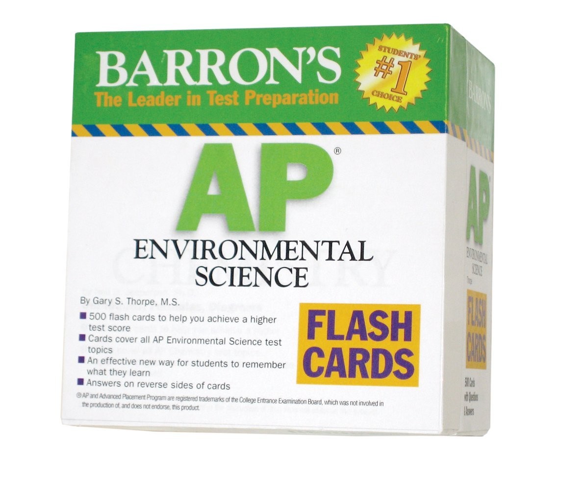 Barron’s AP Environmental Science Flash – Cards, by Thorpe M.S. Gary