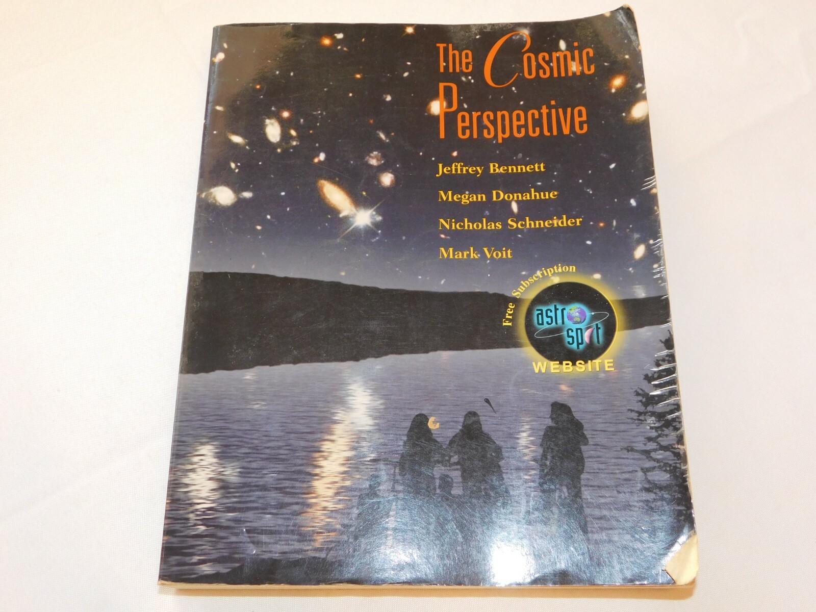 The Cosmic Perspective by Megan Donahue, Jeffrey O. Bennett, Nicholas Schneider