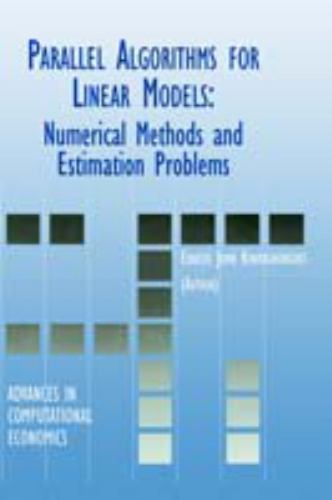 Parallel Algorithms for Linear Models : Numerical Methods and Estimation Prob…