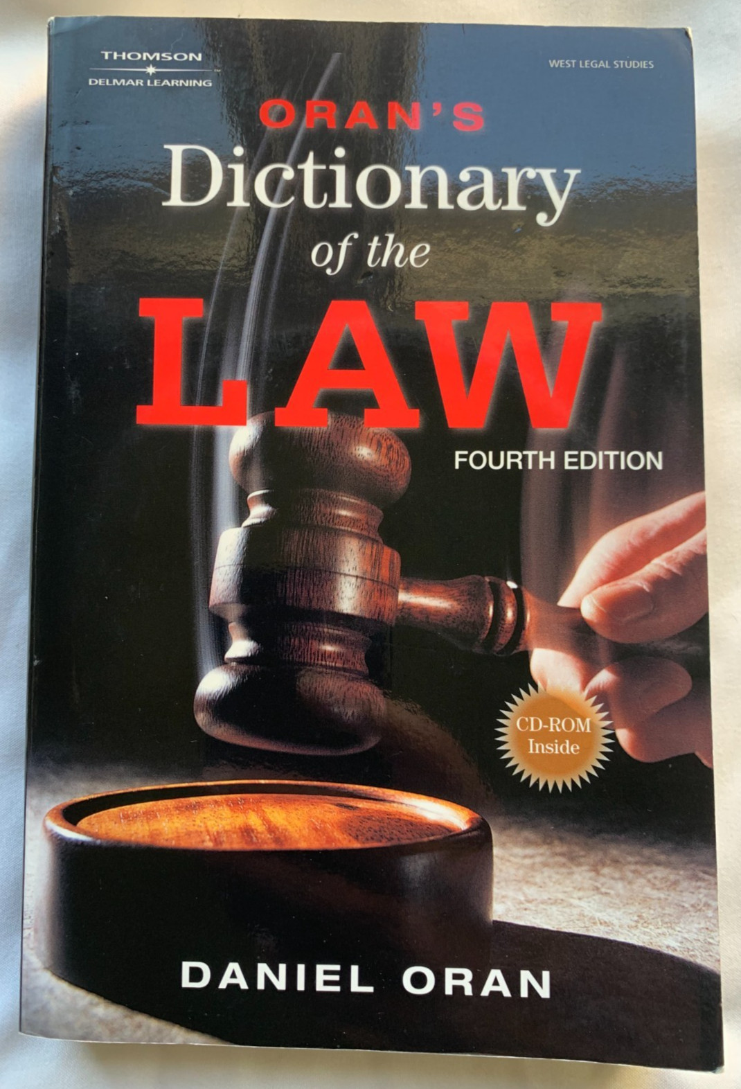 Oran’s Dictionary of the Law Fourth Edition By Daniel Oran Includes CD-Rom- NEW