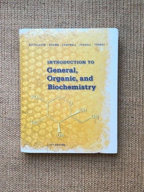 Introduction to General, Organic and Biochemistry (BRAND NEW US STUDENT 11/E)