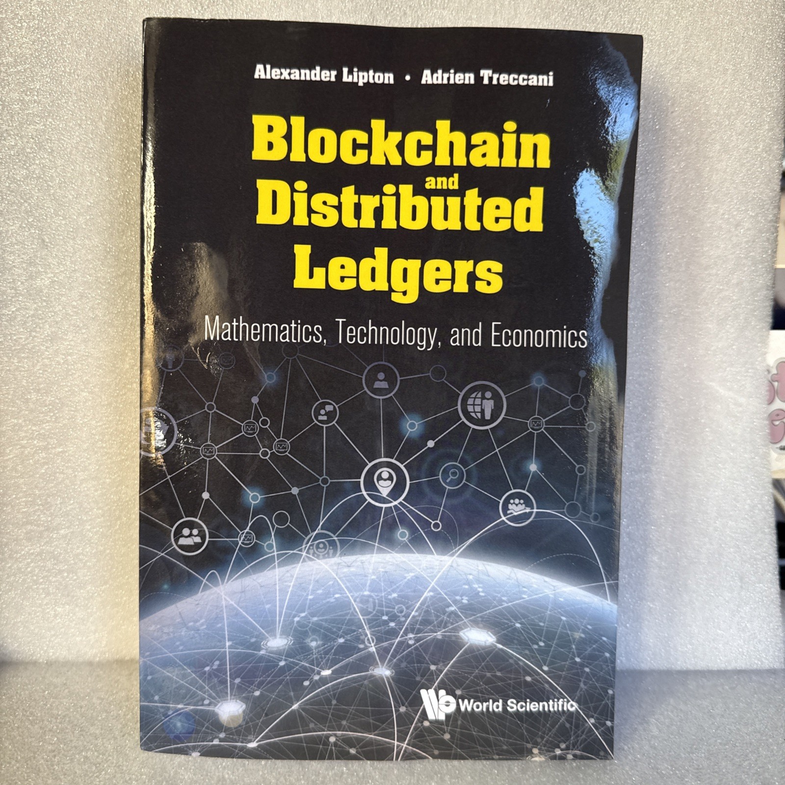 BLOCKCHAIN AND DISTRIBUTED LEDGERS: MATHEMATICS, By Alexander Lipton & Adrien