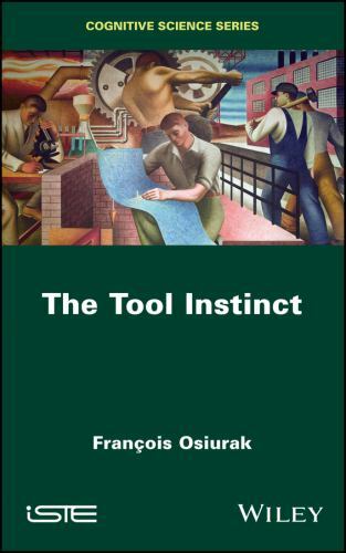 Tool Instinct, Hardcover by Osiurak, Francois, Brand New, Free shipping in th…