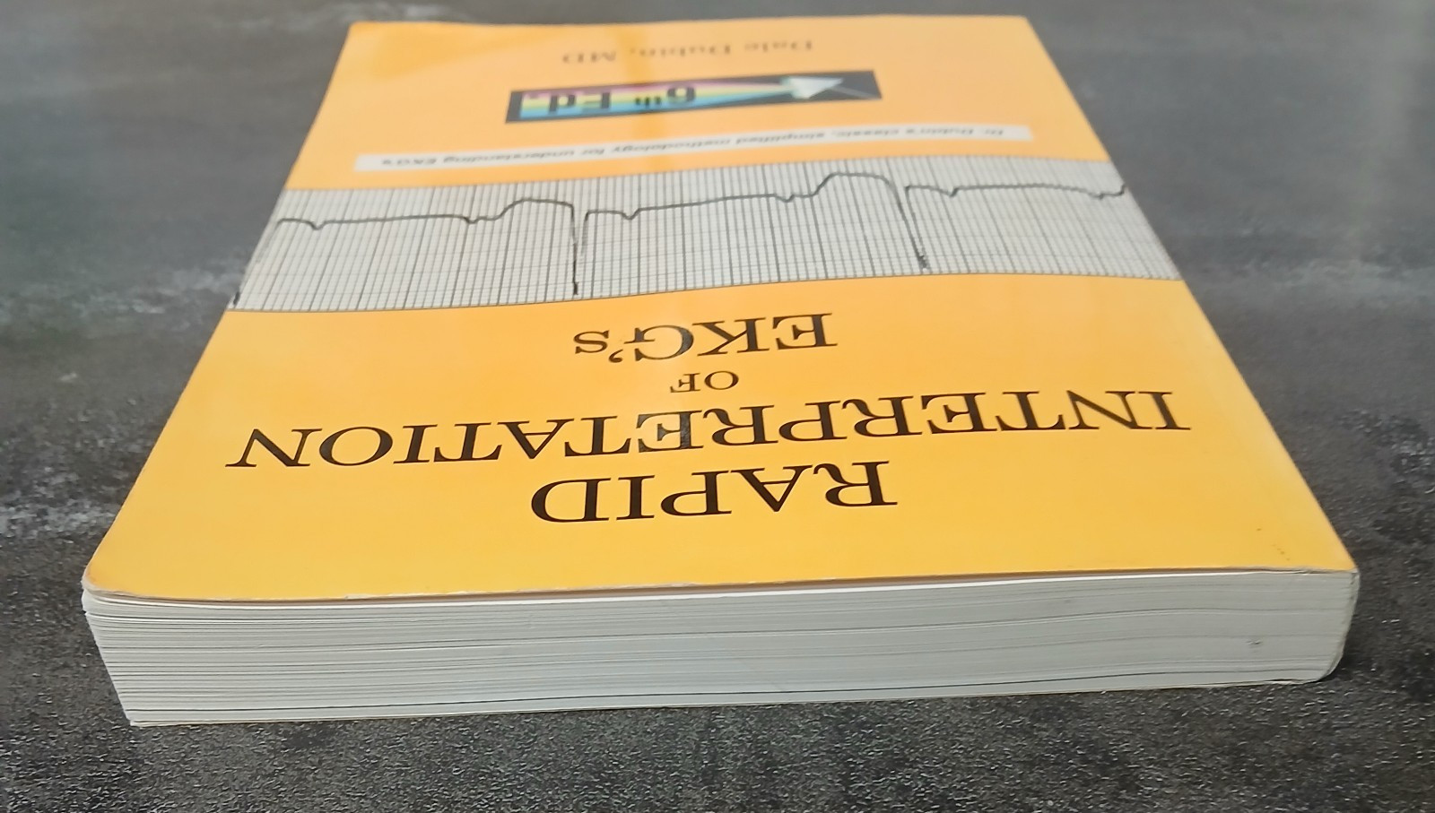 Rapid Interpretation of EKG’s 6th Edition Dale Dubin 2000 Paperback