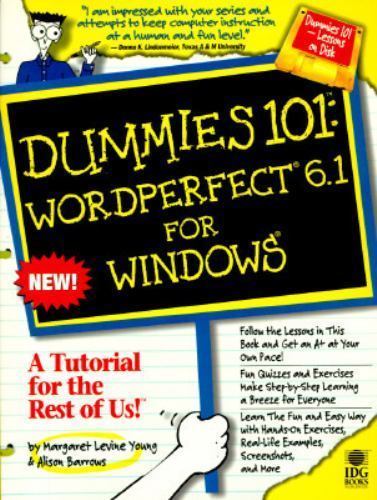 Dummies 101: Wordperfect 6.1 for Windows (For Dummies) by