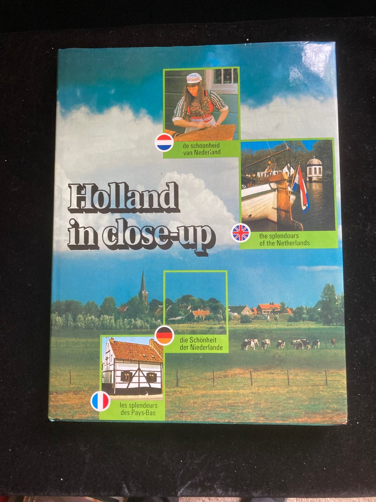 Holland in close-up (Dutch – Hardcover, by Scherer Kees and HC/DJ 4 languages