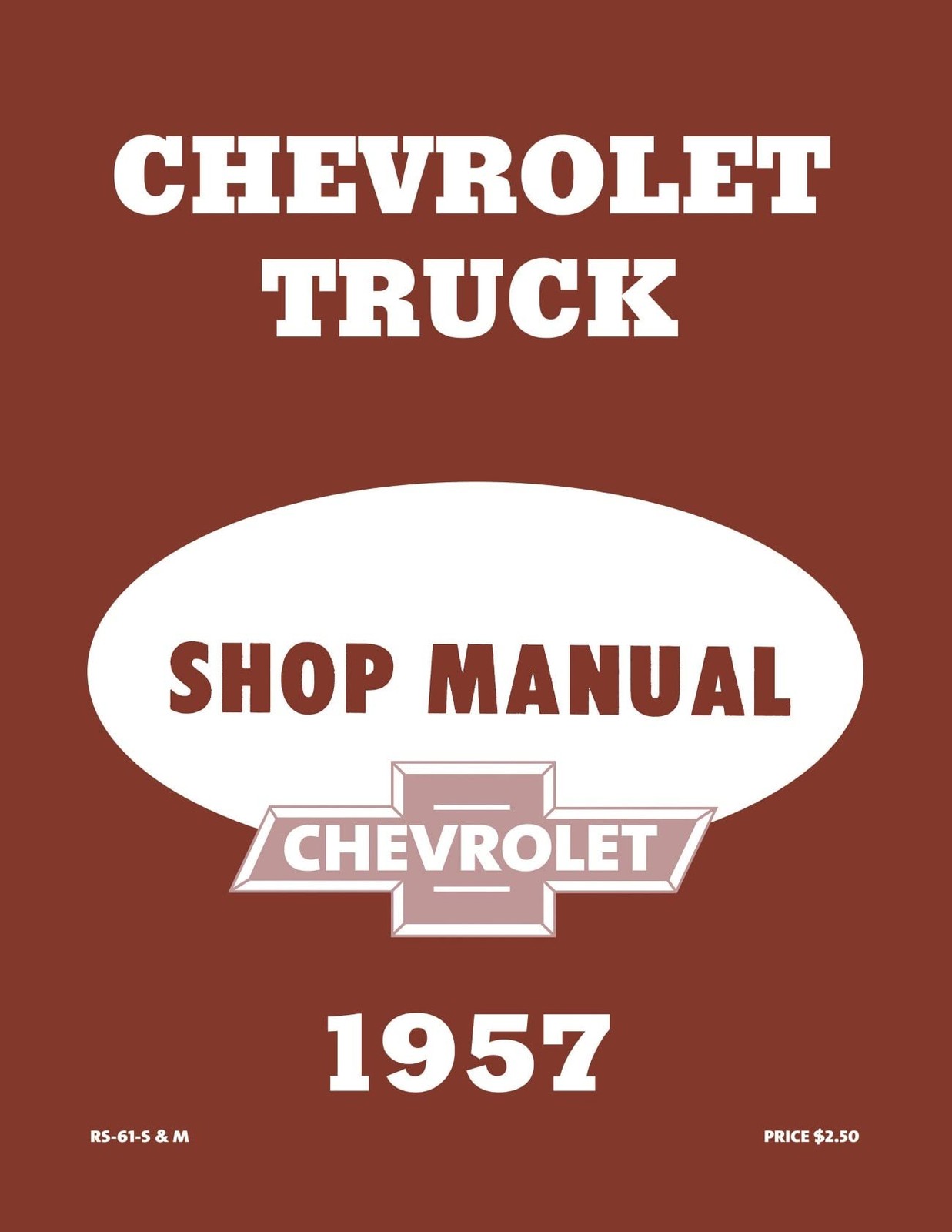 1957 Chevy Truck Shop Manual By Detroit Iron