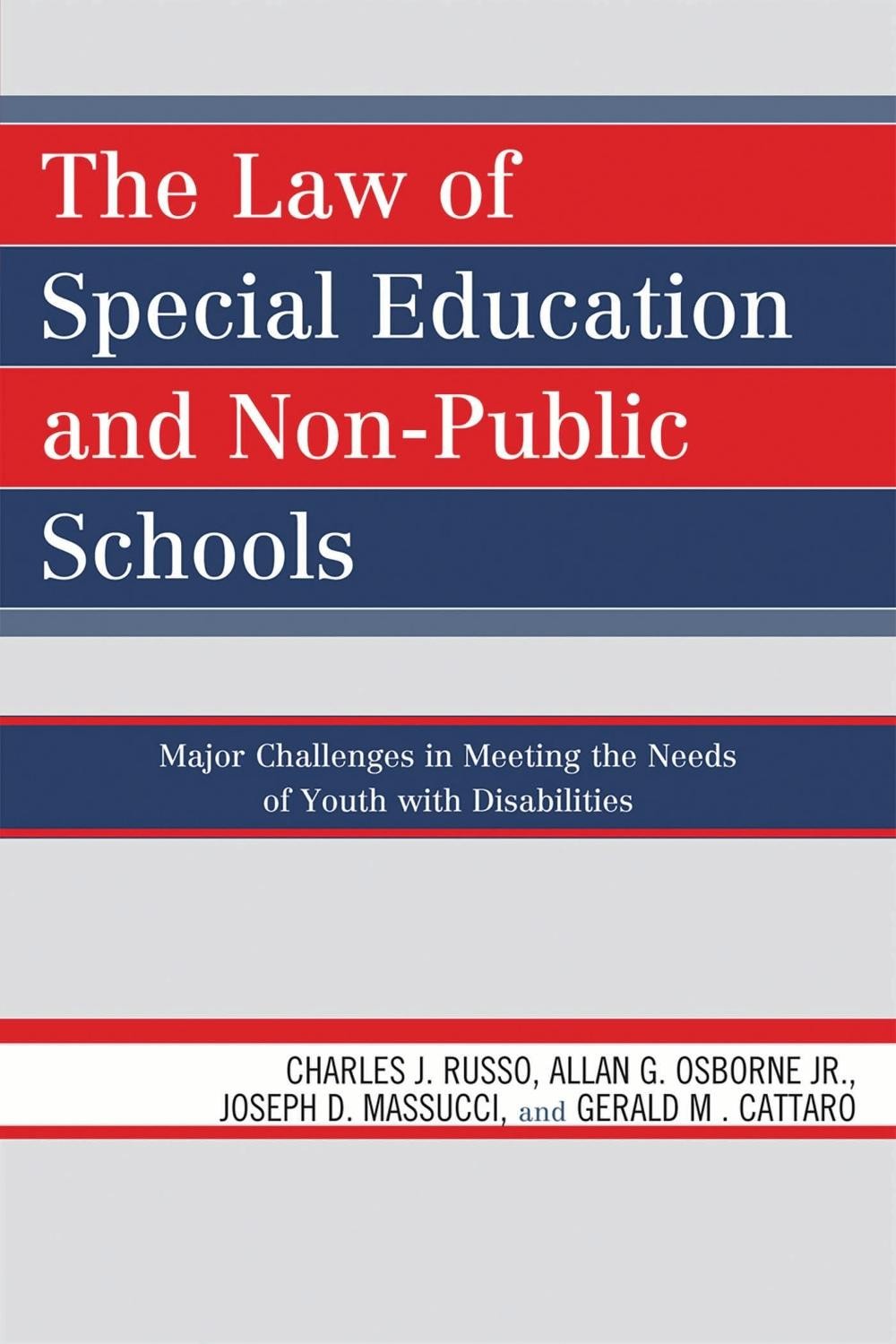 The Law of Special Education and Non-Public Schools: Major Challenges in Meeting
