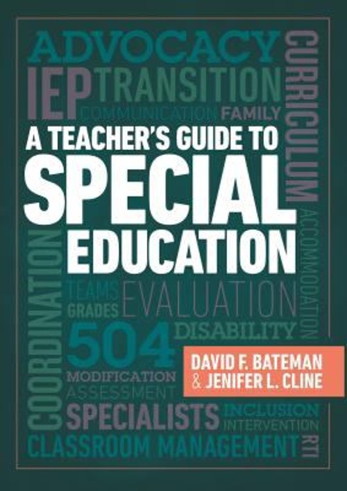 A Teacher’s Guide to Special Education : A Teacher’s Guide to Spe