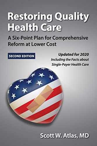 Restoring Quality Health Care: A – Paperback, by Atlas Scott – Very Good