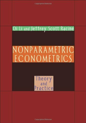 Nonparametric Econometrics: Theory and Practice, Li, Racine 9780691121611 New+=