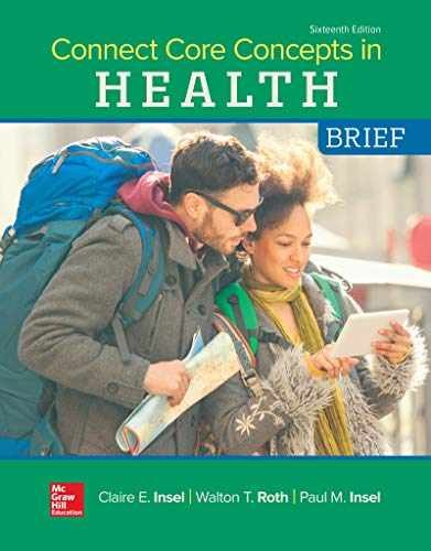 Connect Core Concepts in Health, BRIEF, – Loose Leaf, by Insel Paul M.; – New