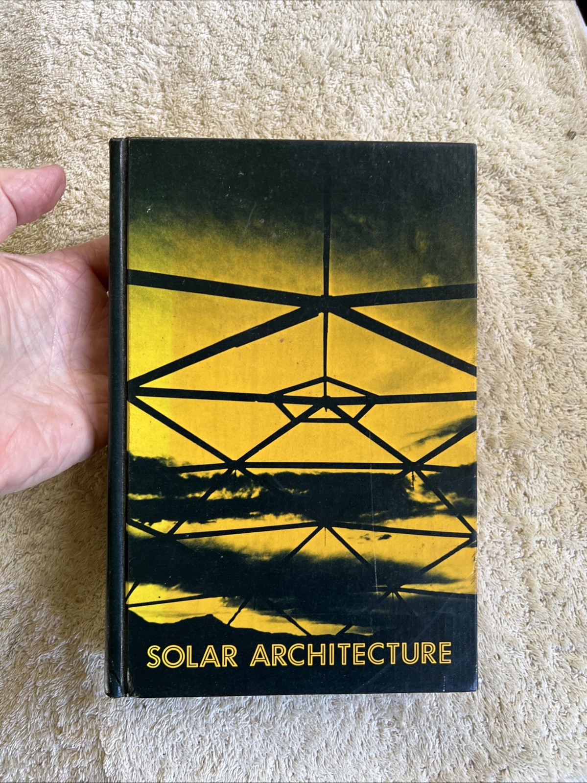Solar Architecture Aspen energy forum 1977 Rare Text From This Group