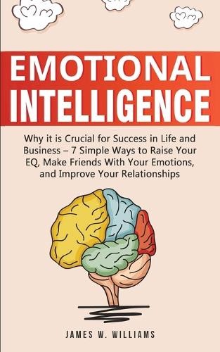 James W Williams Emotional Intelligence (Paperback) (UK IMPORT)
