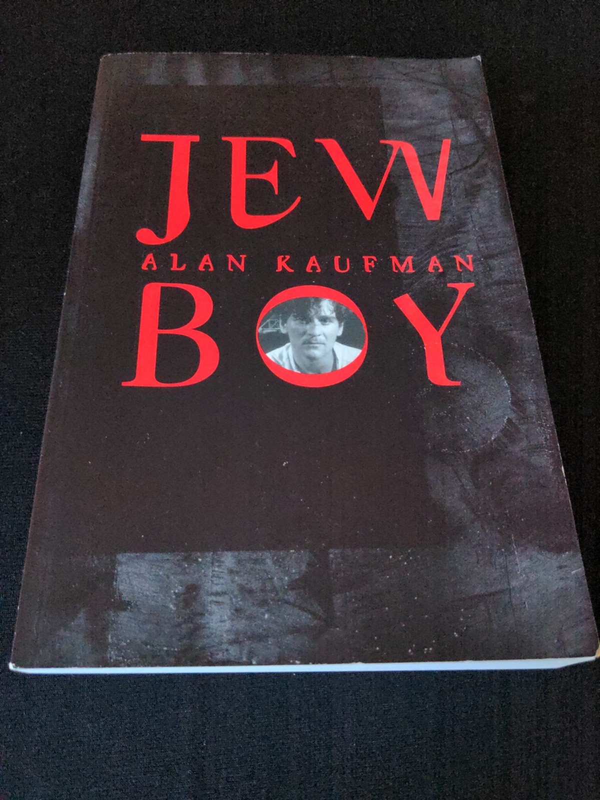 Uncorrected Proof – Jew Boy : A Memoir by Alan Kaufman 2000 PB ARC