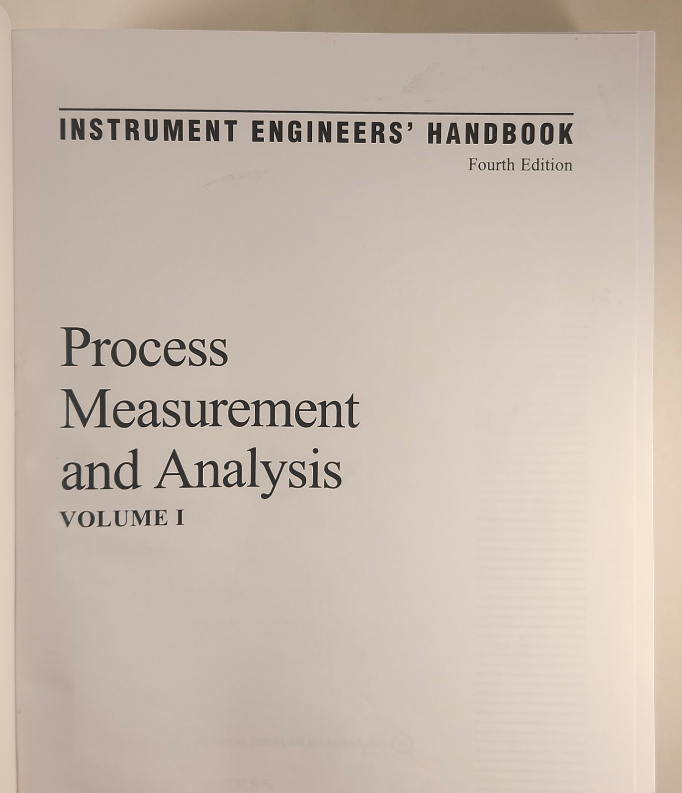 Instrument Engineers’ Handbook, Vol. 1: Process Measurement and Analysis 4e