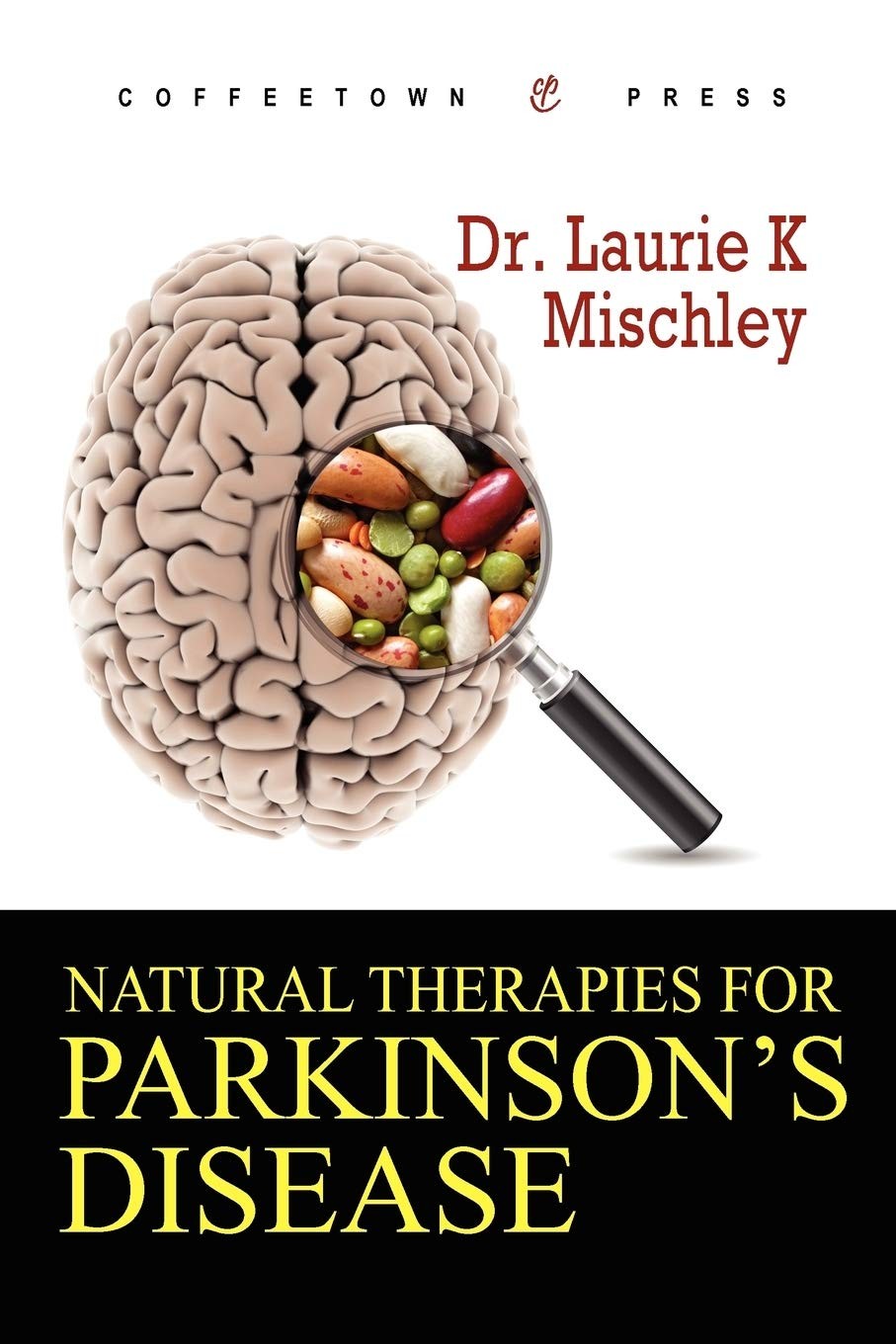 Natural Therapies for Parkinson’s Disease