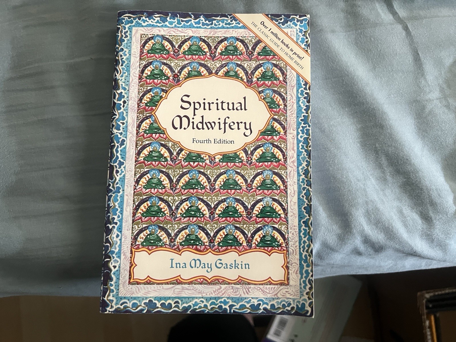Spiritual Midwifery by Ina M. Gaskin (Trade Paperback)