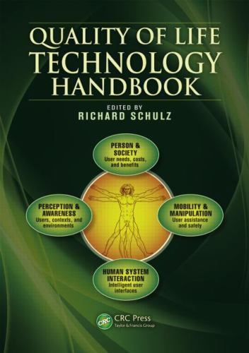 Quality of Life Technology Handbook (Rehabilitation Science in Practice Series),