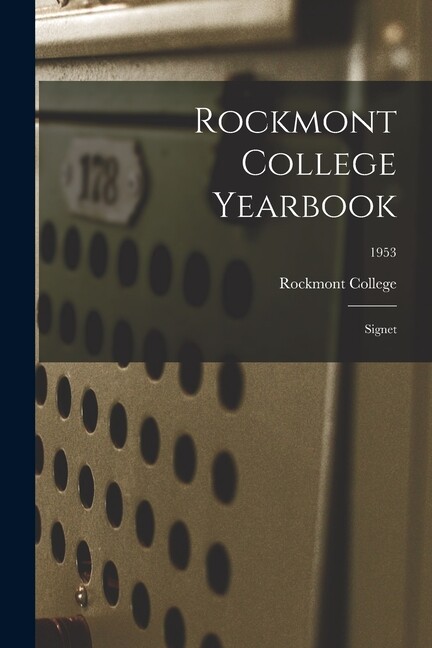 Rockmont College Yearbook: Signet; 1953