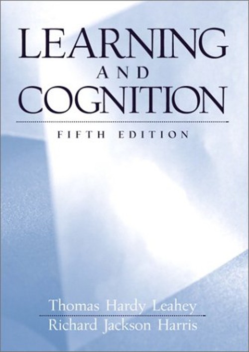 Learning and Cognition Hardcover Richard Jackson, Leahey, Thomas