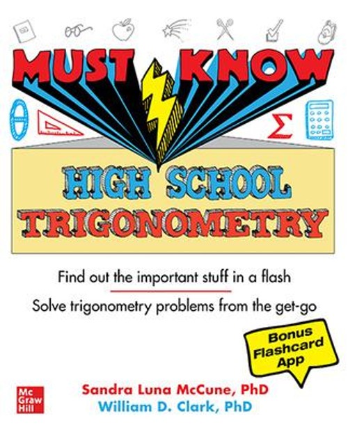 Must Know High School Trigonometry Sandra Luna, Clark, William D.