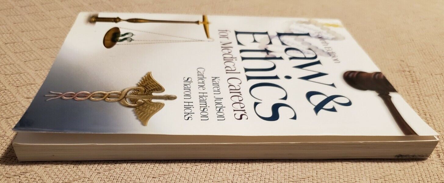Law And Ethics For Medical Careers Fourth Edition