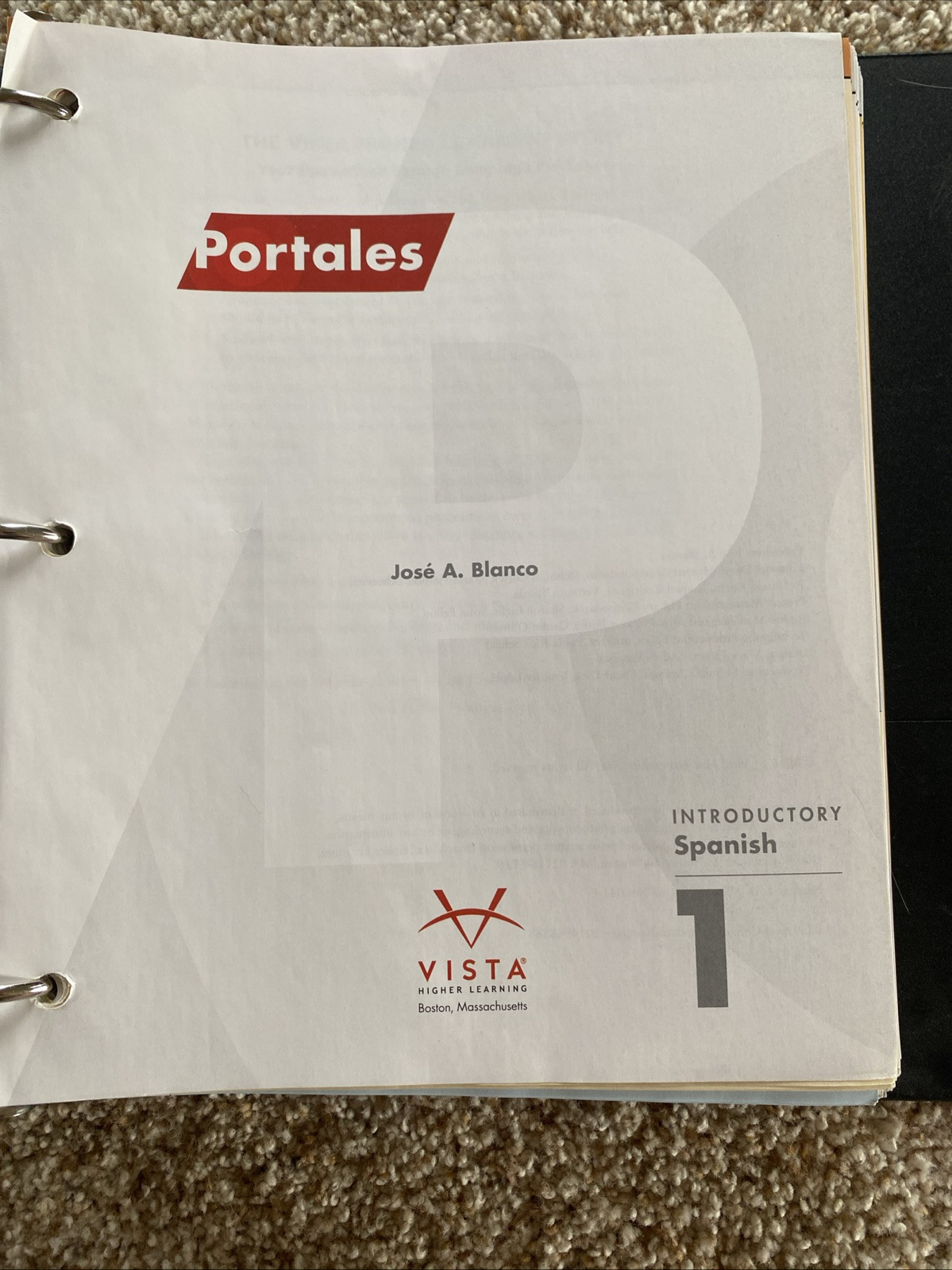 Portales 1st Ed Looseleaf – No Code – by Jose A. Blanco – 2016(writing in book)
