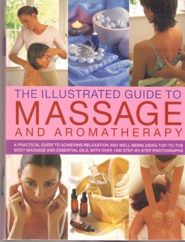 Illustrated Guide to Massage and Ar…, Catherine Stuar
