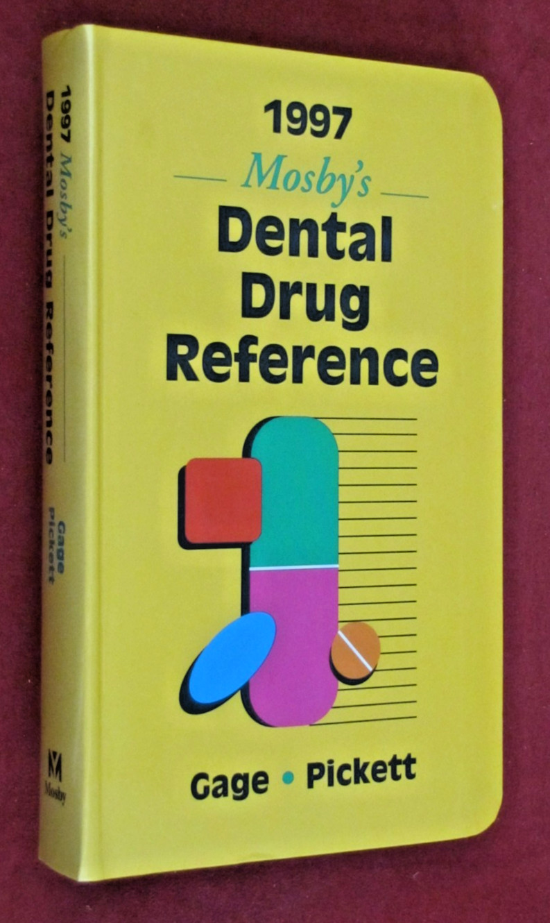 1997 Dental Drug Reference by Tommy W. Gage (1996, Flexi bound) NEW