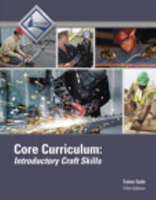 Core Curriculum Trainee Guide by NCCER