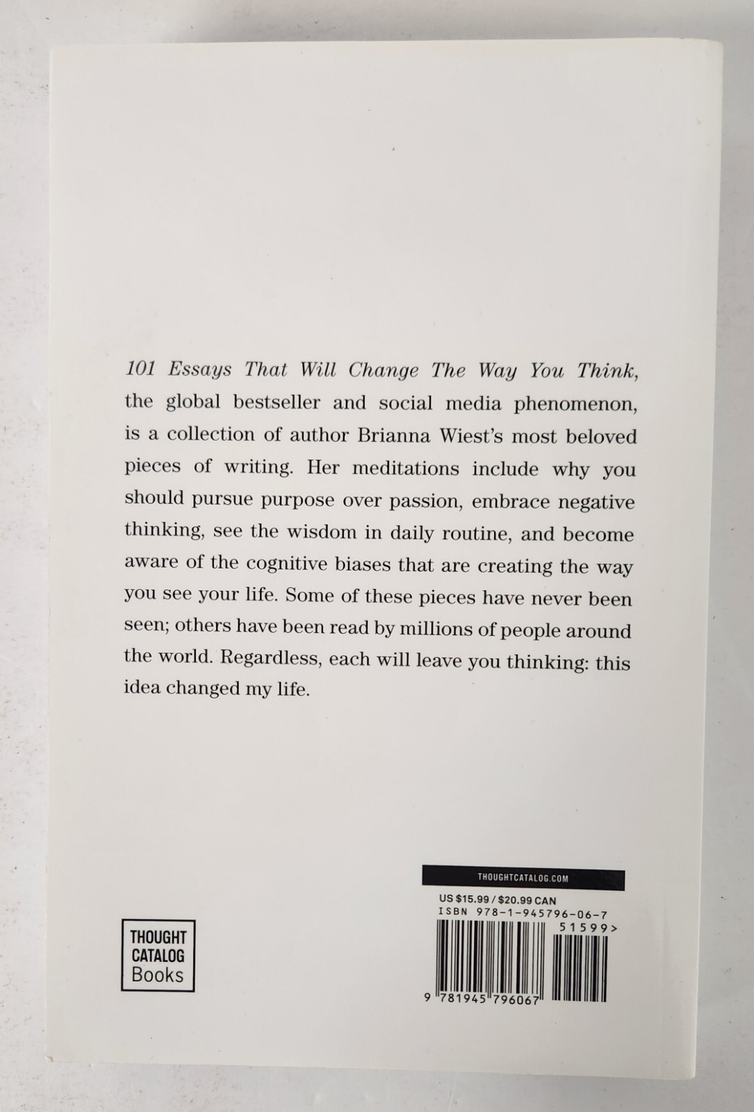101 Essays That Will Change the Way You Think by Brianna Wiest (2016, Trade…