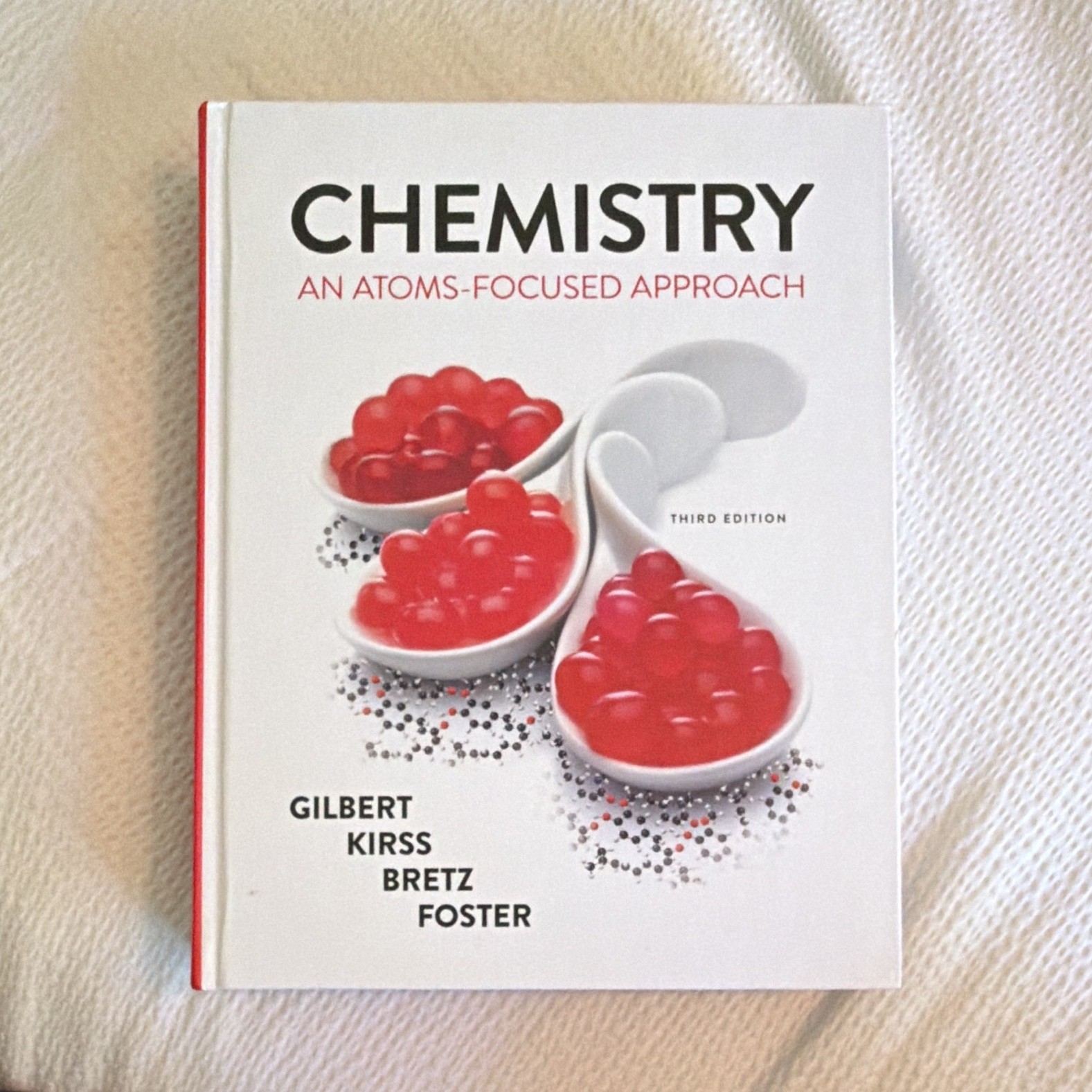 W. W. Norton Chemistry: An Atoms-Focused Approach 3rd Ed Hardcover 2018