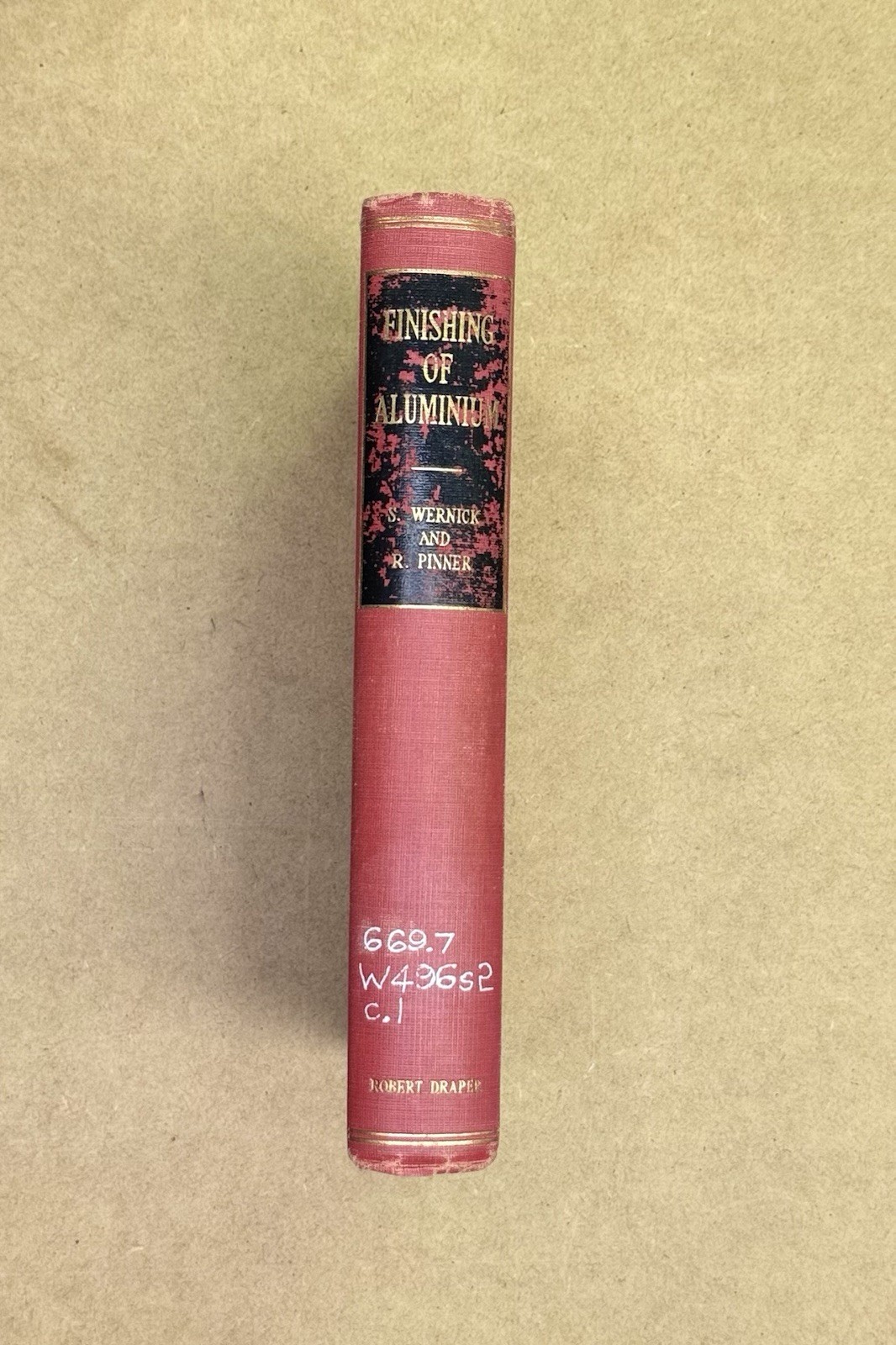LANL Copy! Vintage 1959 Surface Treatment & Finishing Aluminum by Wernick HC