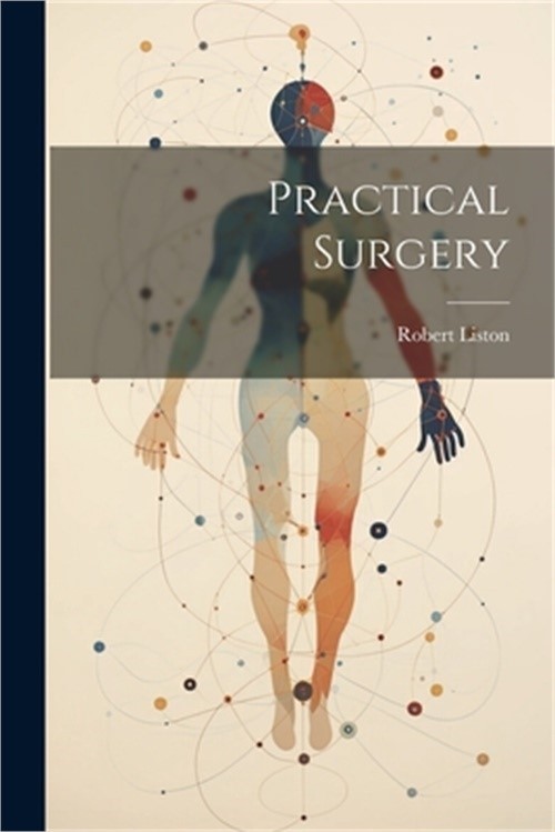 Practical Surgery (Paperback or Softback)
