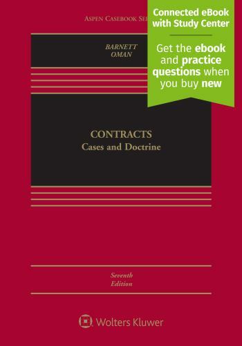 Aspen Casebook Ser.: Contracts : Cases and Doctrine by Randy E. Barnett and…