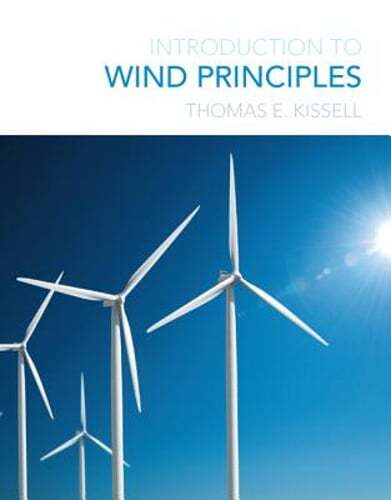 Introduction to Wind Principles by Thomas Kissell: Used