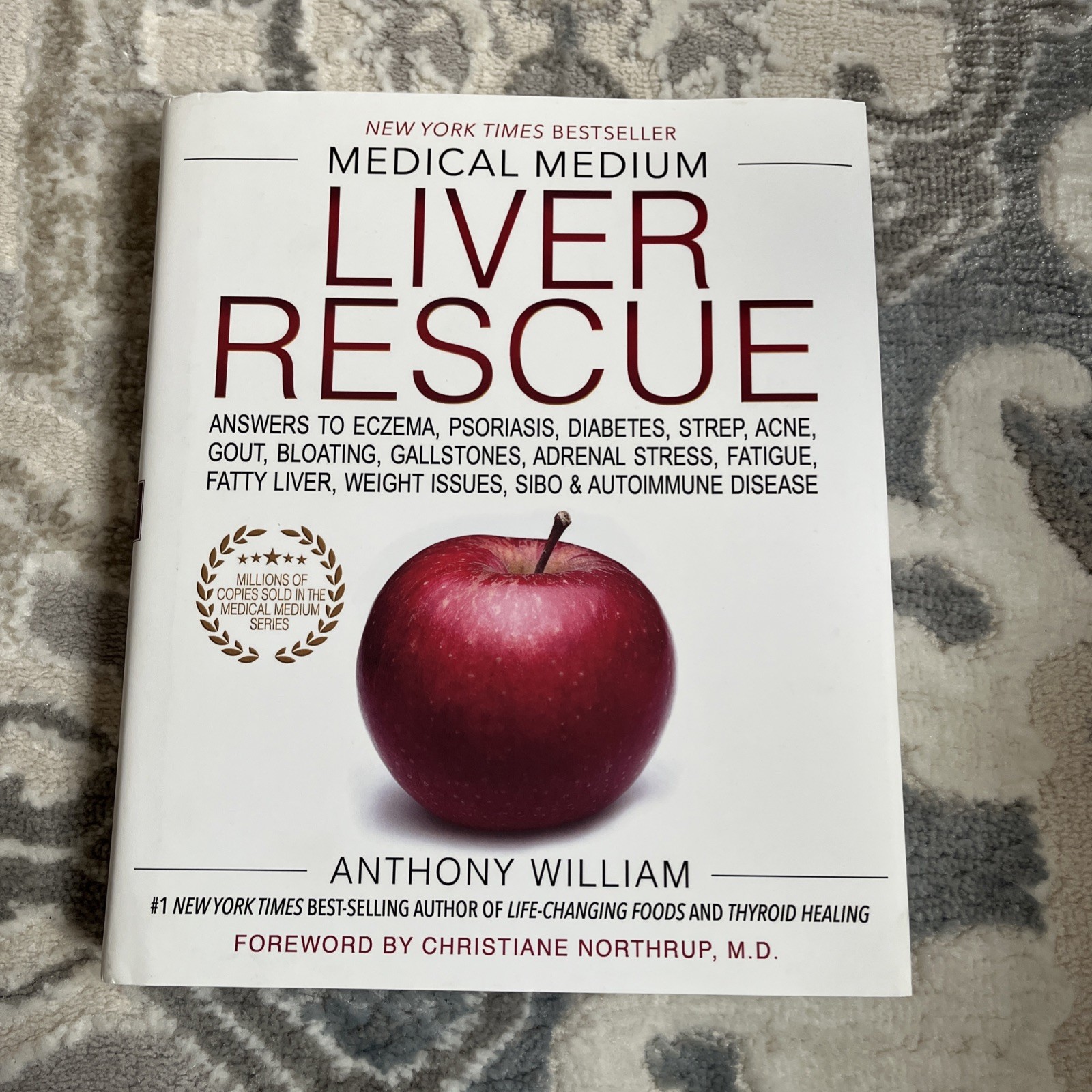Medical Medium Liver Rescue – Hardcover By William, Anthony – VERY GOOD