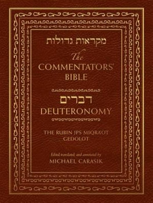 Commentator’s Bible : The Rubin JPS Miqra’ot Gedolot: Deuteronomy, Hardcover …