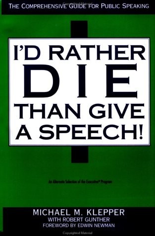 I’d Rather Die Than Give a Speech