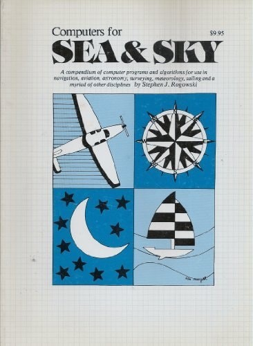 Computers for sea and sky by Stephen J. Rogowski, Good Book