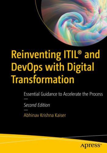Reinventing Itil and Devops With Transformation : Essential Guidance to Acce…