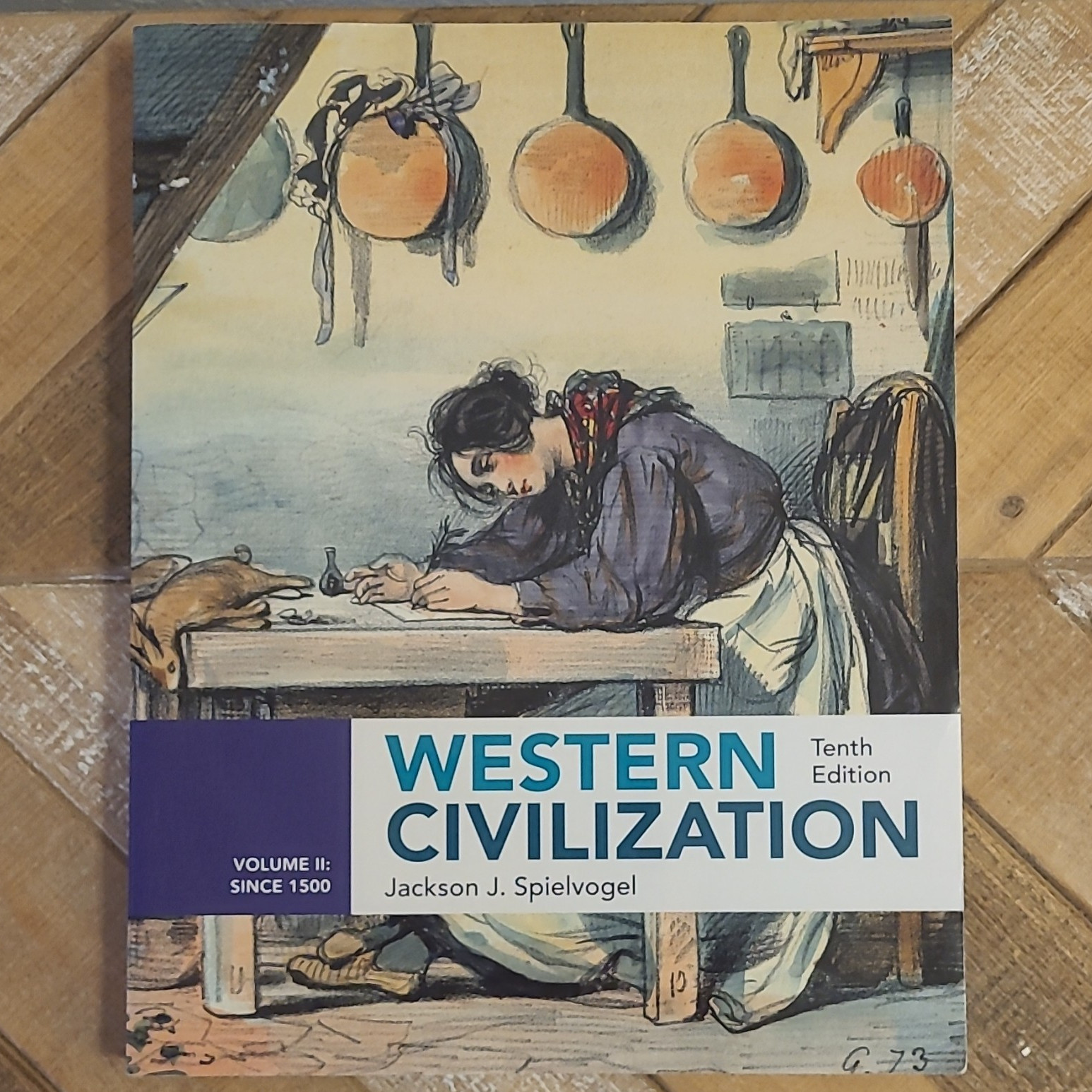 Jackson J. Spielvogel Western Civilization Vol II Since 1500 Textbook 10th Ed